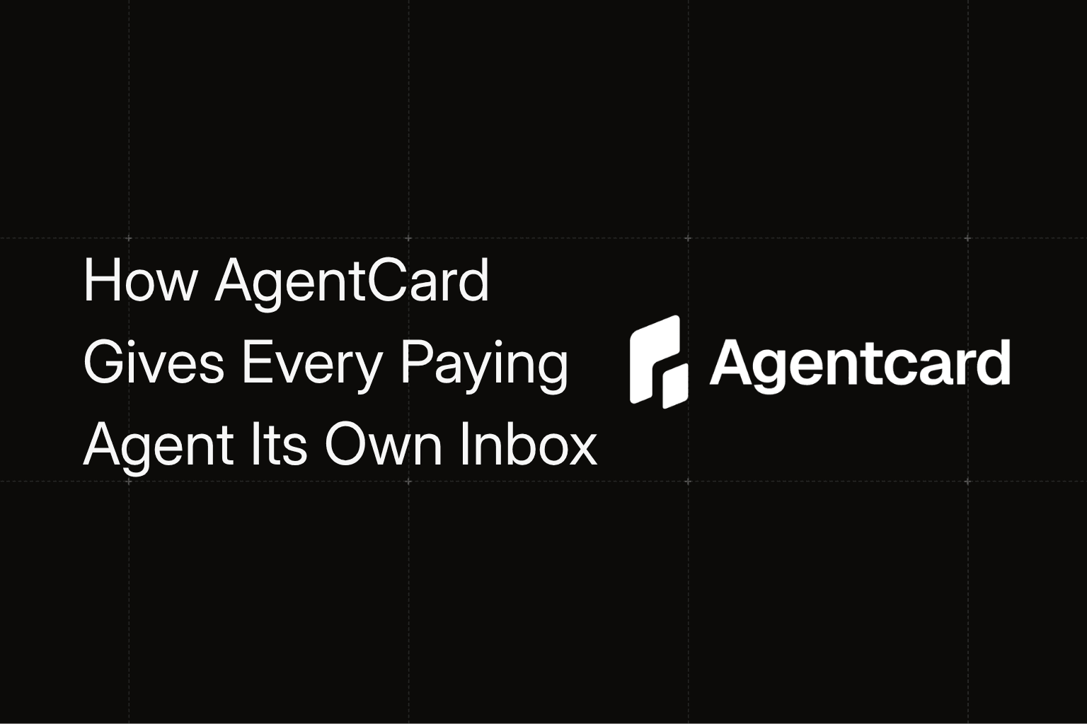 How AgentCard by Alchemy gives every paying agent its own inbox
