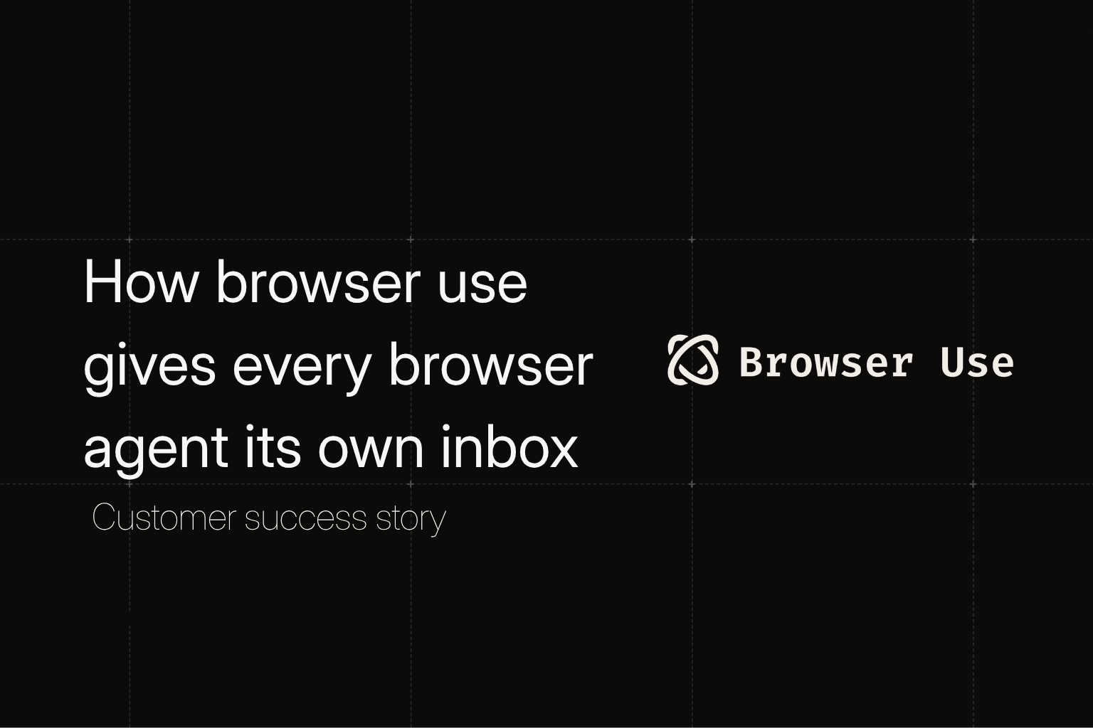 How Browser Use gives every browser agent its own inbox with AgentMail