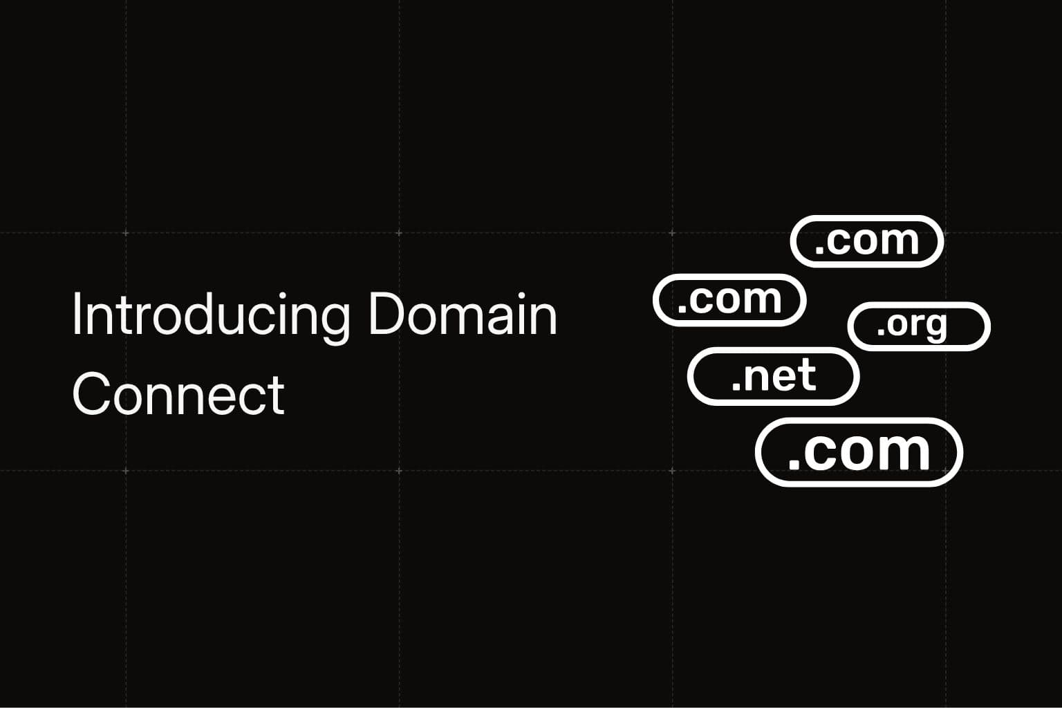 Introducing Domain Connect