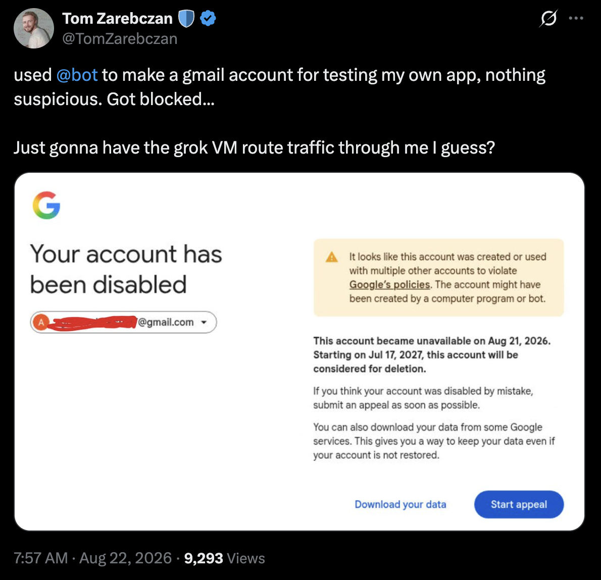 Tom Zarebczan on X: got his Gmail account disabled after using Grok Bot